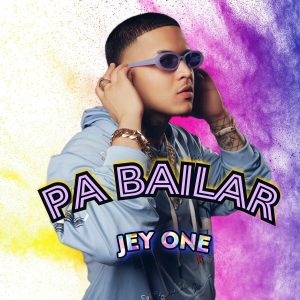Jey One – Pa Bailar